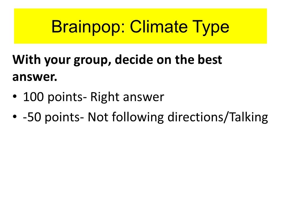 Brainpop: Climate Type