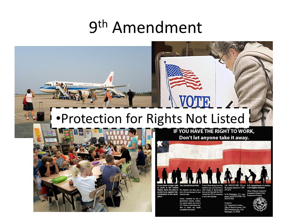 9th Amendment Protection for Rights Not Listed