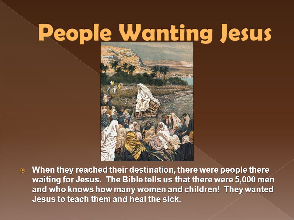 People Wanting Jesus
