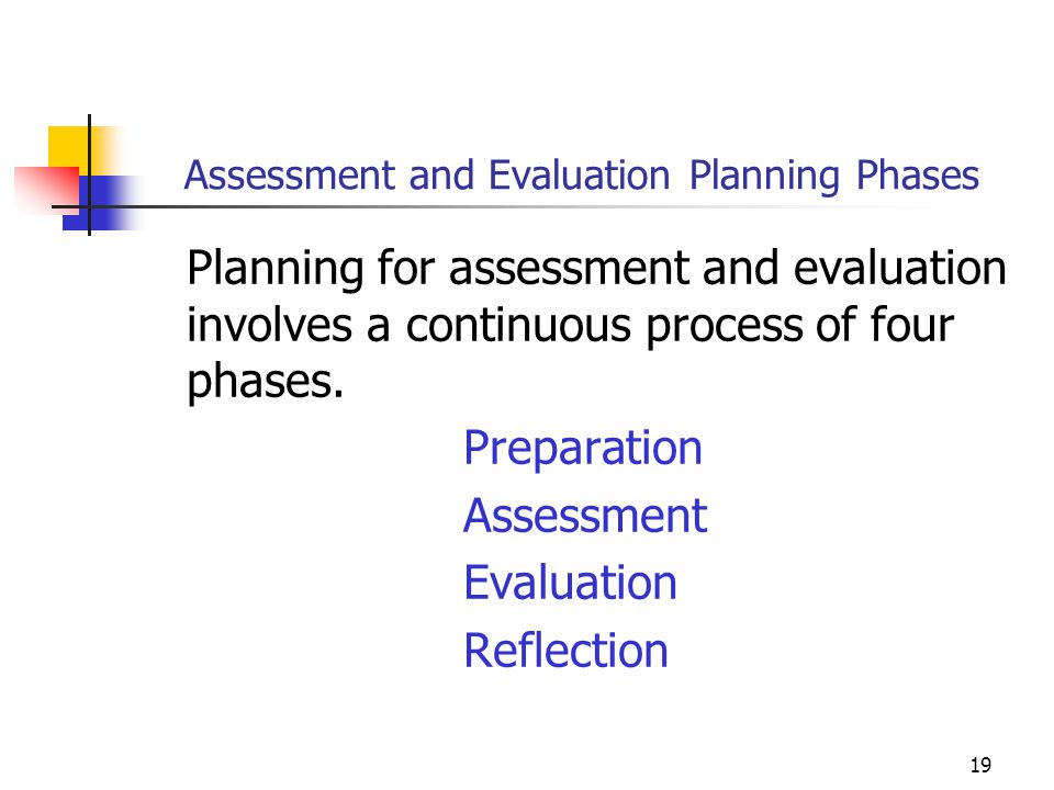 Assessment and Evaluation Planning Phases