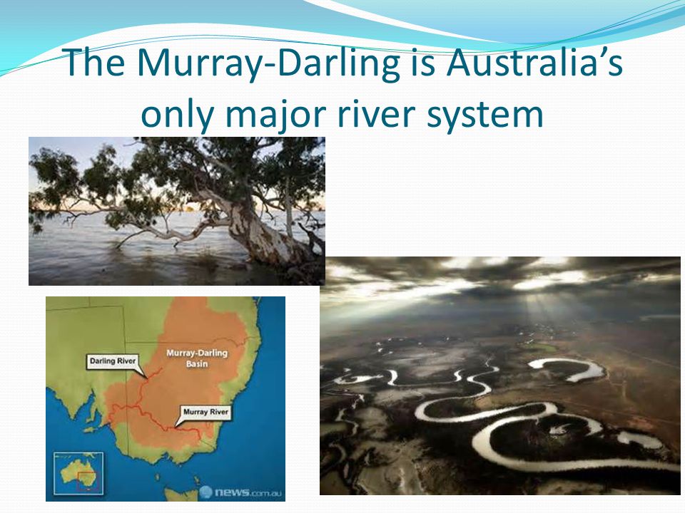 The Murray-Darling is Australia’s only major river system