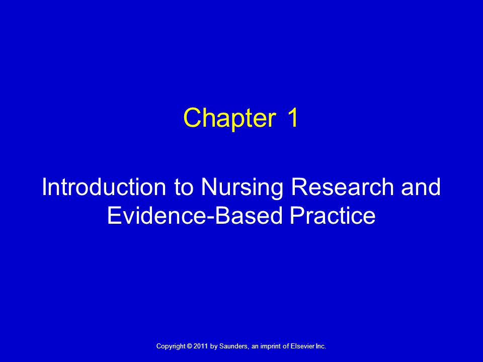 Introduction to Nursing Research and Evidence-Based Practice
