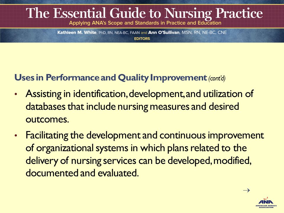 Uses in Performance and Quality Improvement (cont’d)
