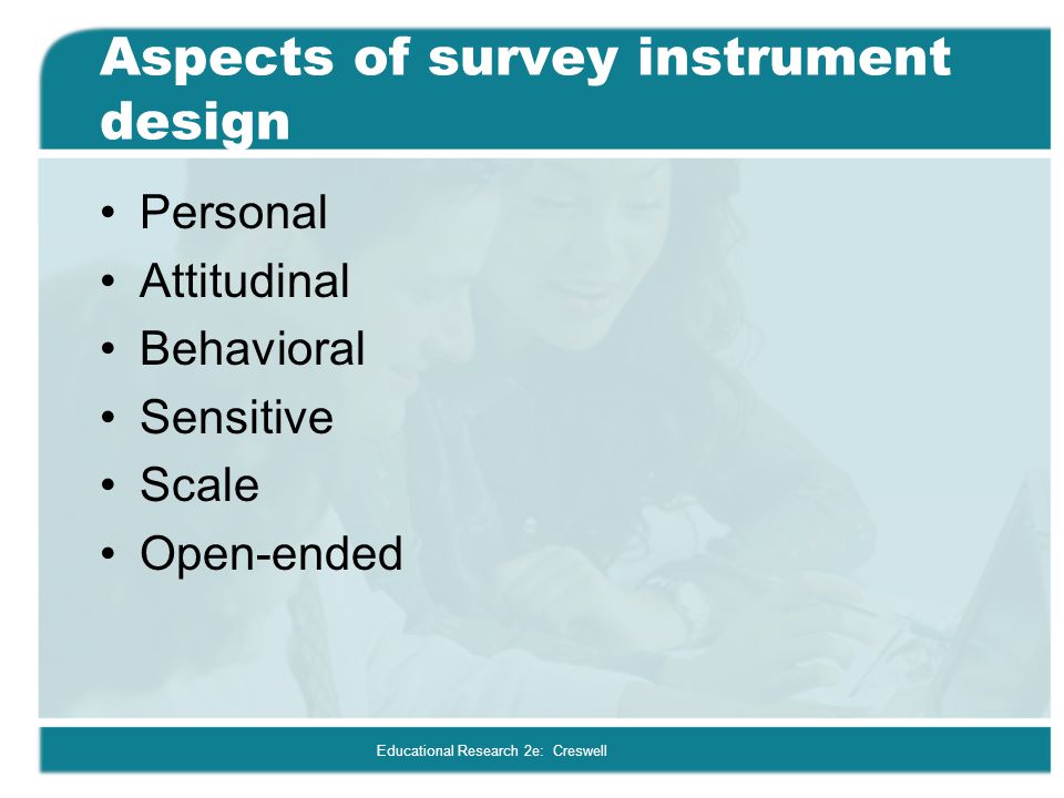 Aspects of survey instrument design