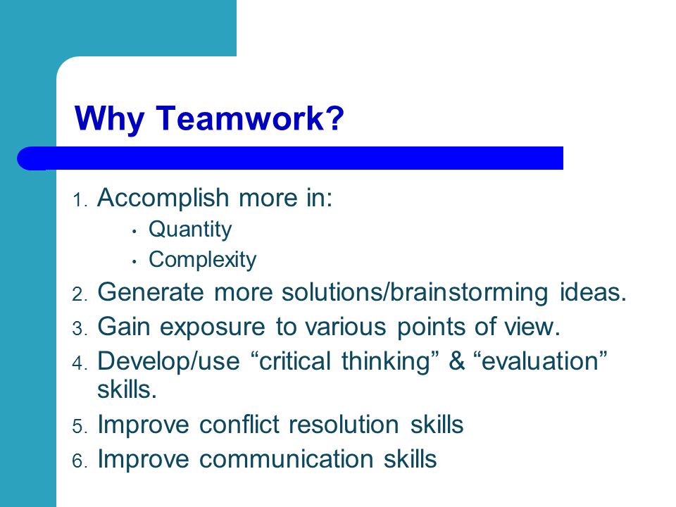 Why Teamwork Accomplish more in: