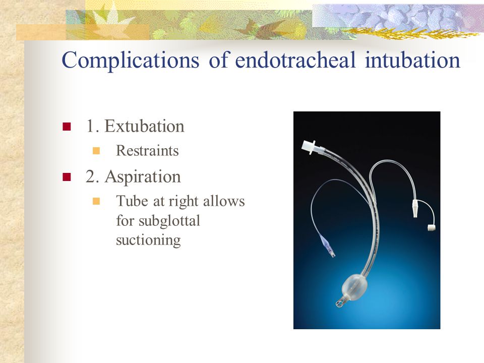 Complications of endotracheal intubation