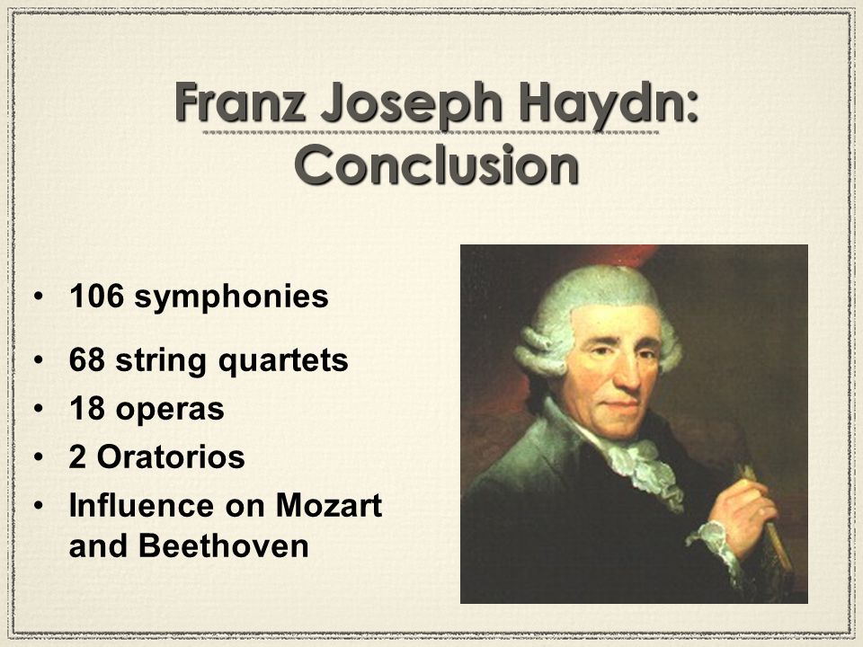 Franz Joseph Haydn: Conclusion