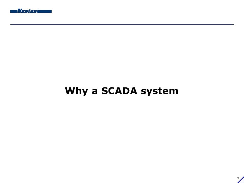 Why a SCADA system