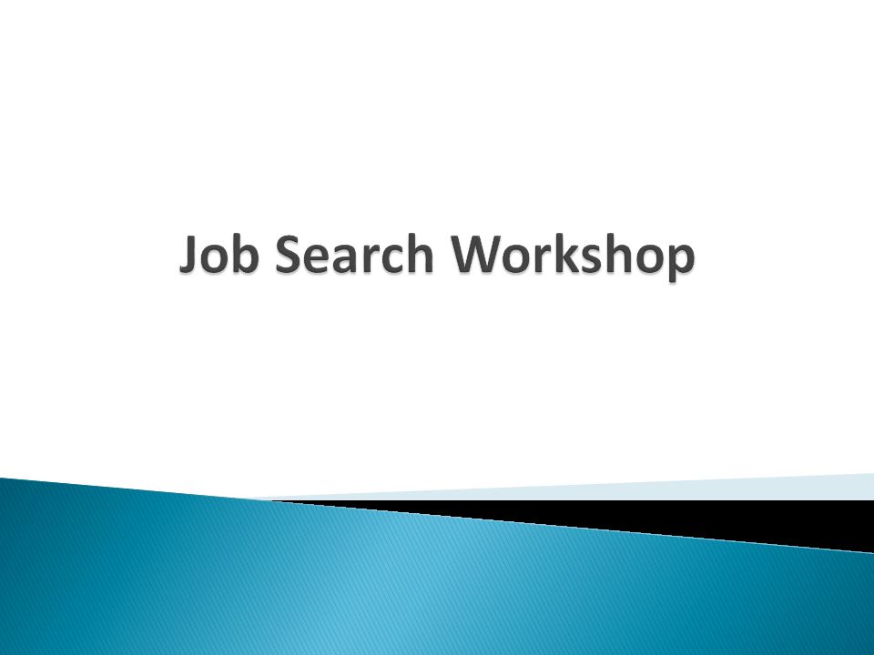 Job Search Workshop