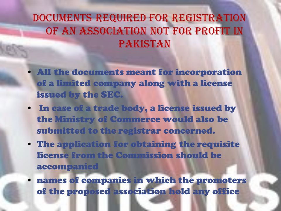 Documents required for registration of an association not for profit in Pakistan