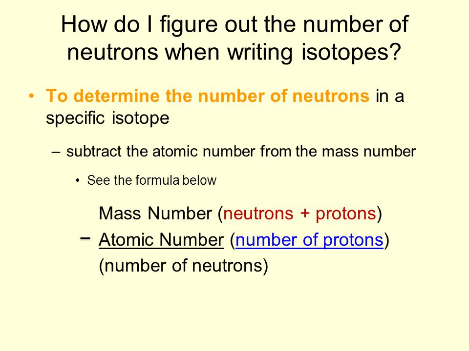 How do I figure out the number of neutrons when writing isotopes