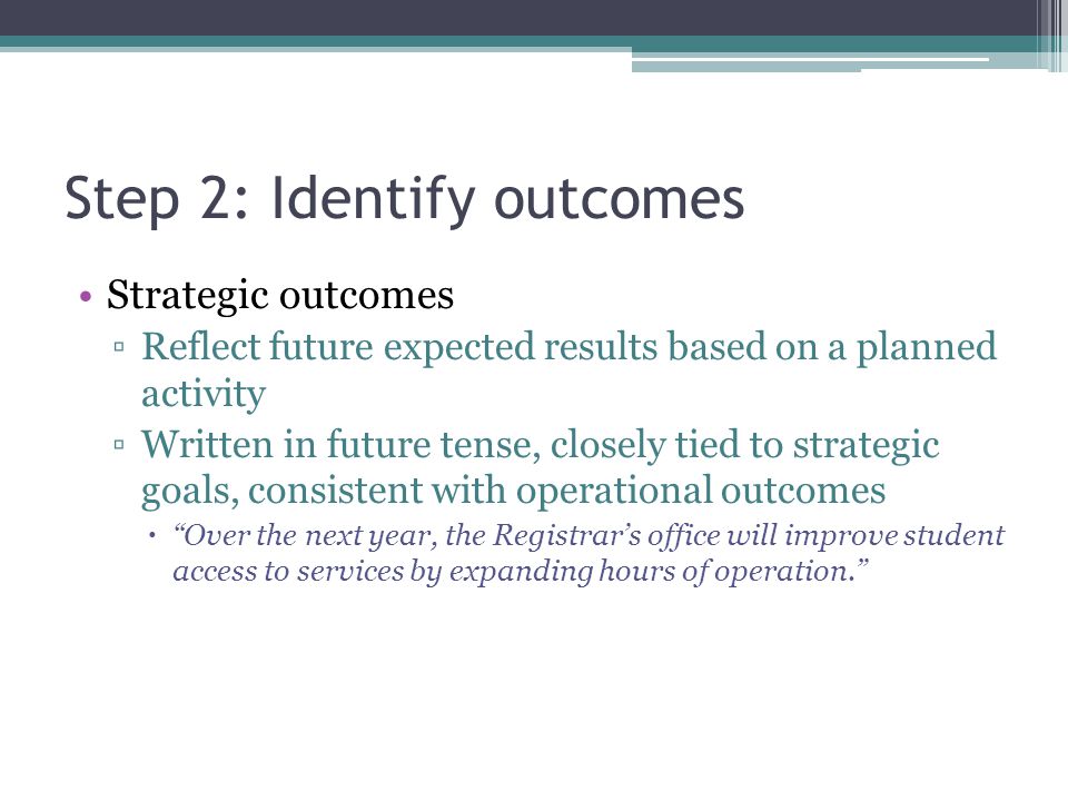 Step 2: Identify outcomes