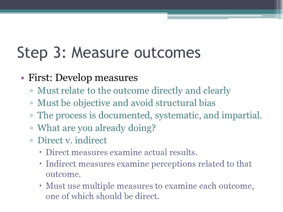 Step 3: Measure outcomes
