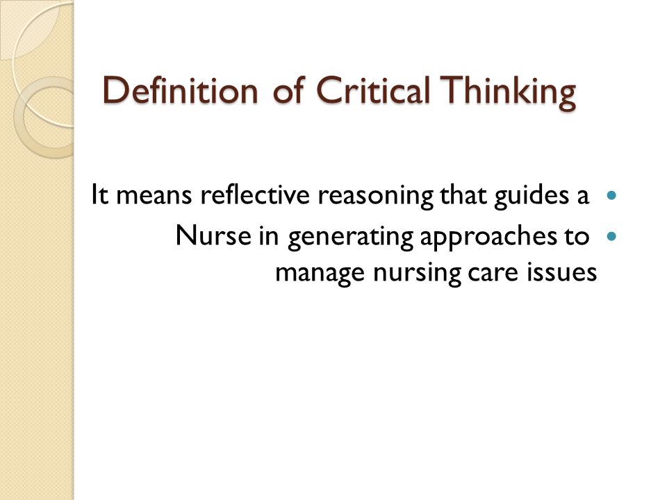 Definition of Critical Thinking