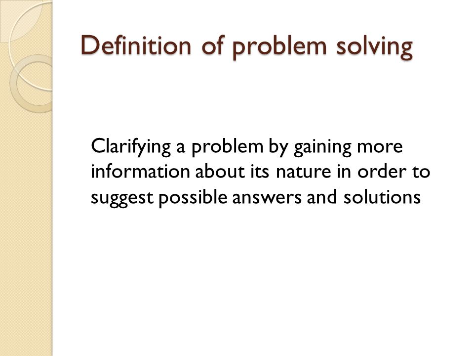 Definition of problem solving