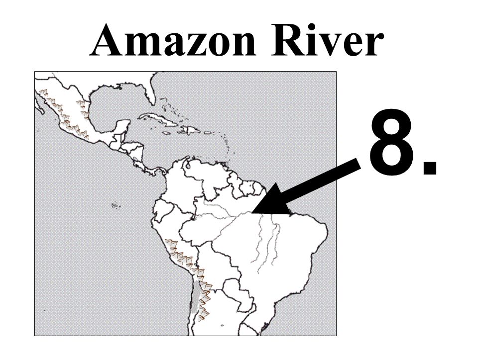 Amazon River 8.