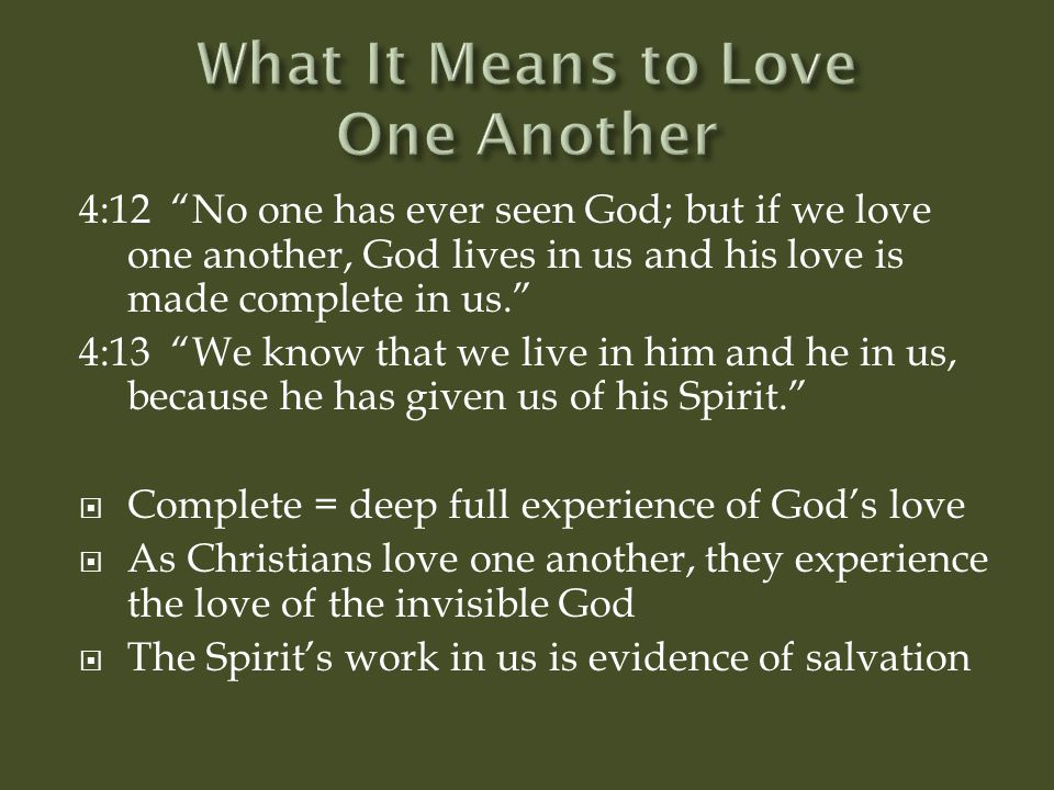 What It Means to Love One Another