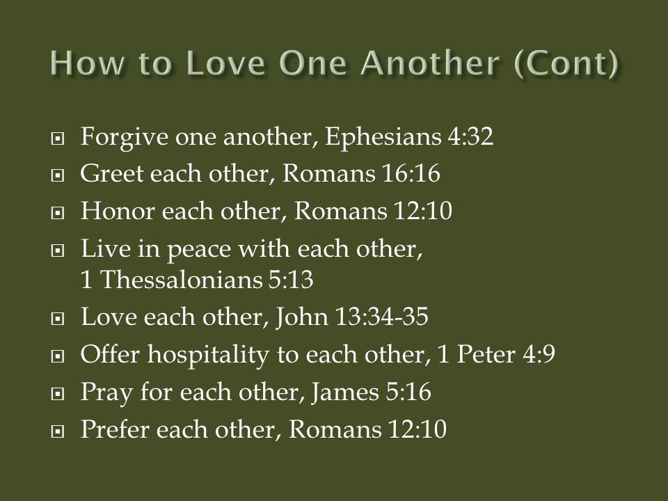 How to Love One Another (Cont)