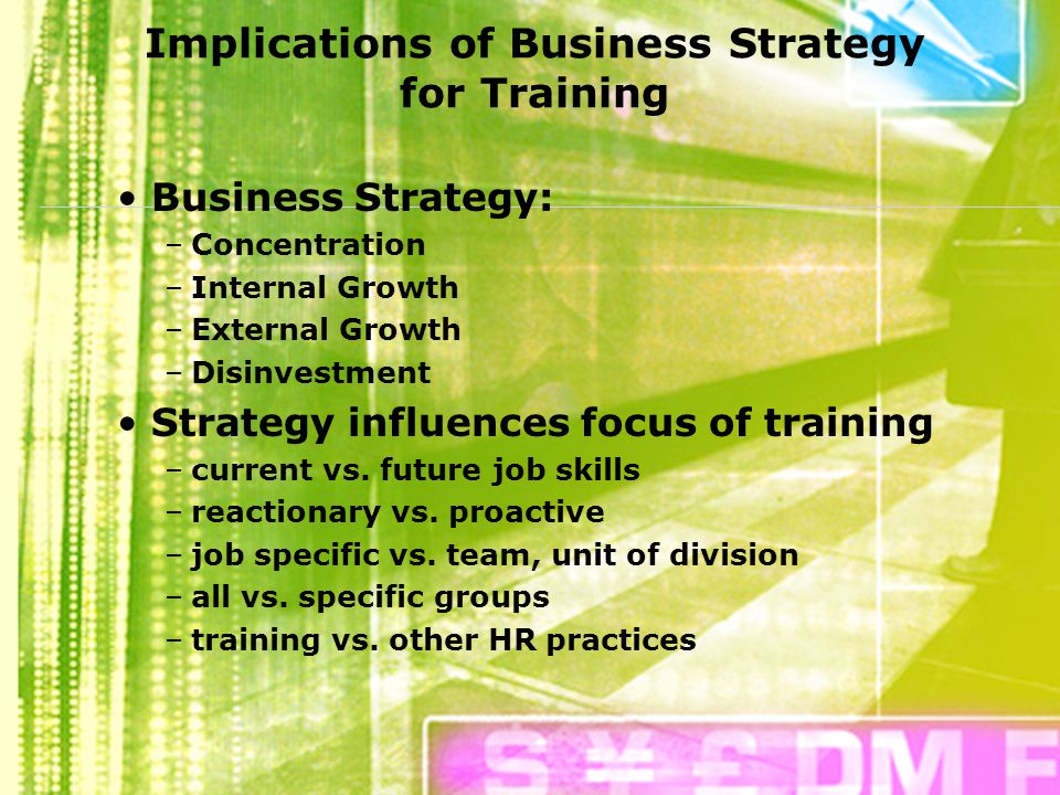 Implications of Business Strategy for Training