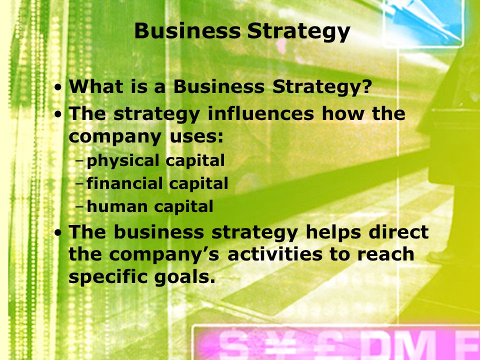 Business Strategy What is a Business Strategy