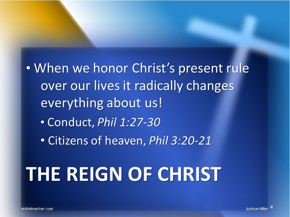 When we honor Christ’s present rule