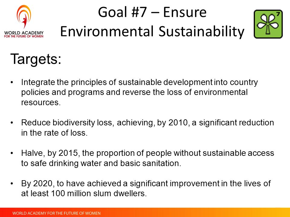 Goal #7 – Ensure Environmental Sustainability