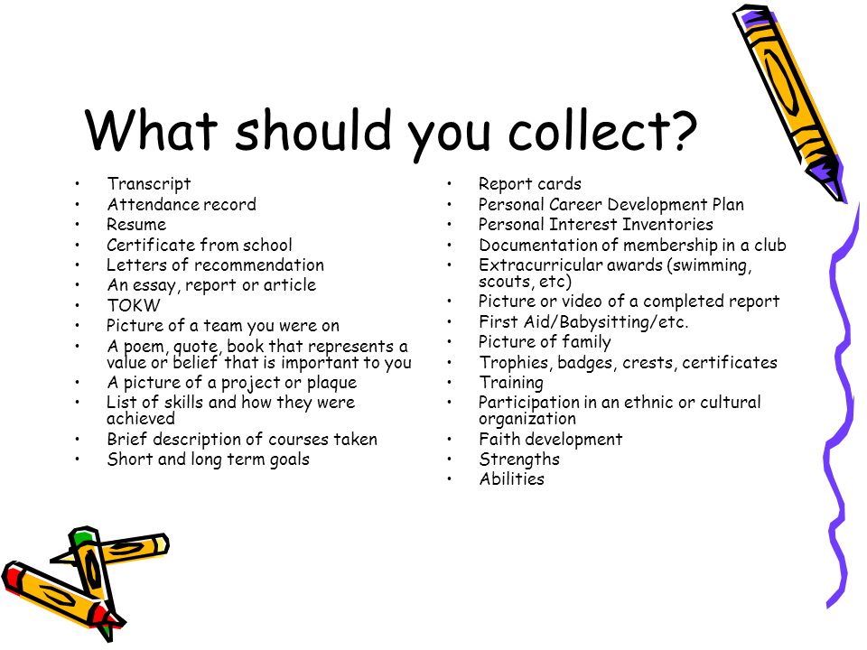 What should you collect