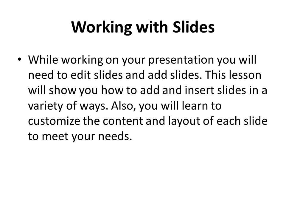 Working with Slides