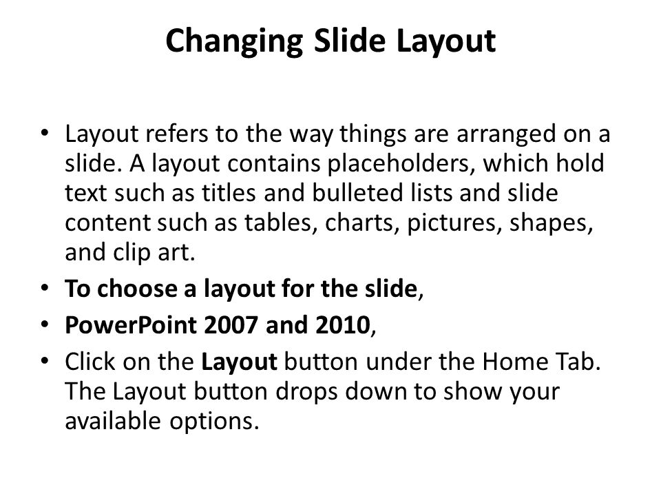 Changing Slide Layout
