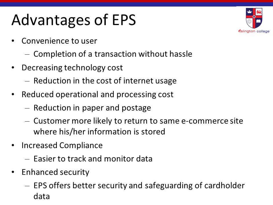 Advantages of EPS Convenience to user