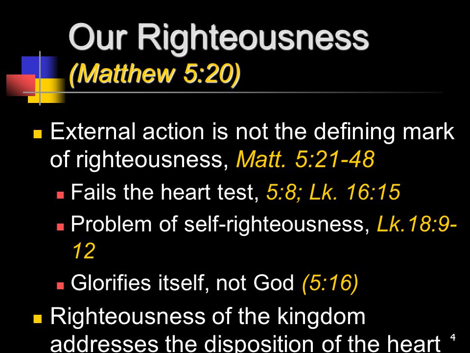 Our Righteousness (Matthew 5:20)