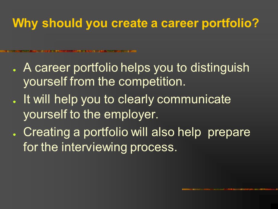 Why should you create a career portfolio