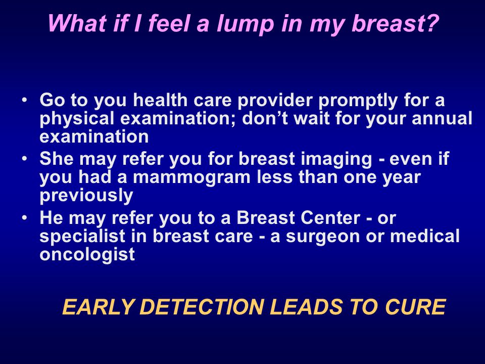 What if I feel a lump in my breast