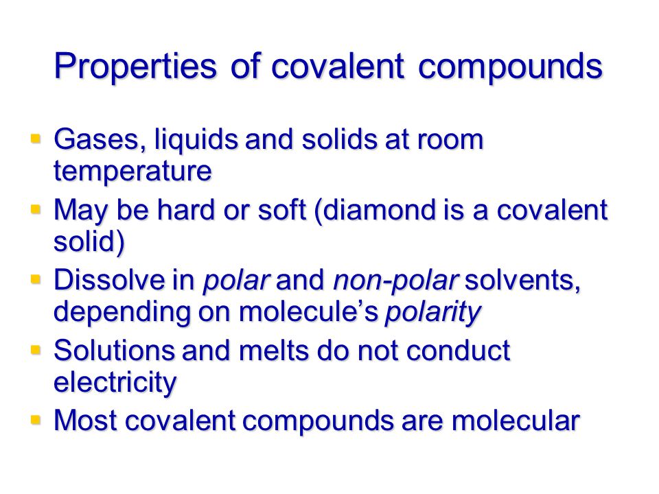 Properties of covalent compounds