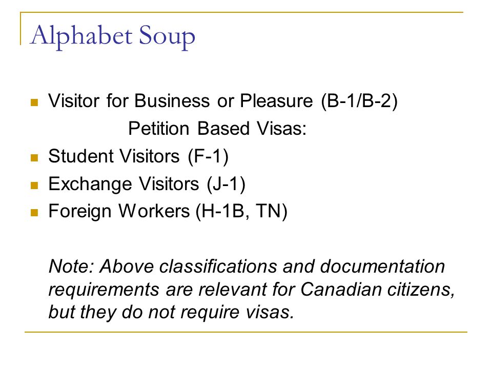 Alphabet Soup Visitor for Business or Pleasure (B-1/B-2)