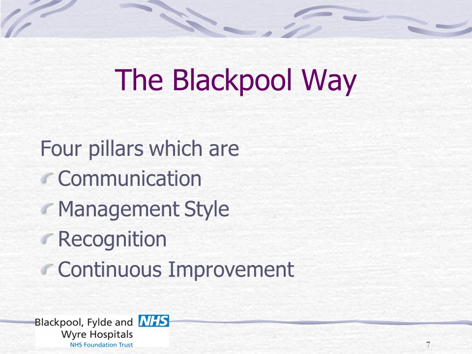 The Blackpool Way Four pillars which are Communication