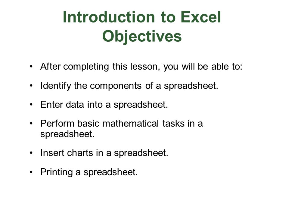 Introduction to Excel Objectives