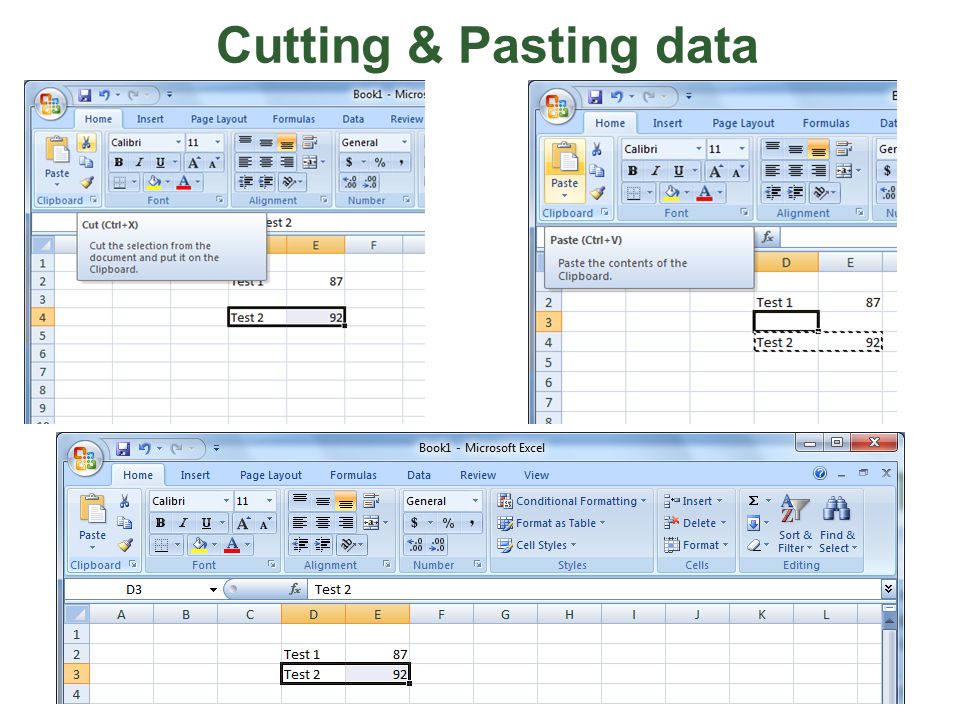 Cutting & Pasting data To move the contents from one cell to another cell, click on the first cell, click the Edit menu, and then click Cut.