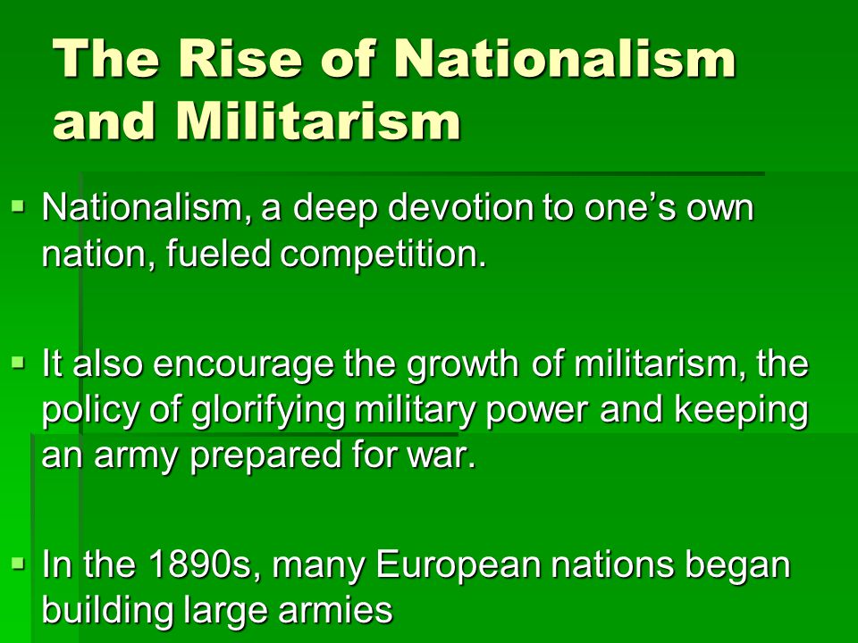 The Rise of Nationalism and Militarism