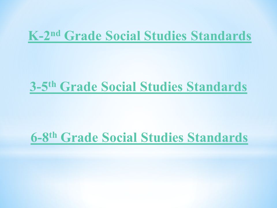 K-2nd Grade Social Studies Standards
