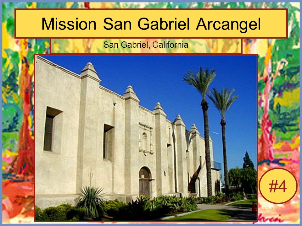 Mission San Gabriel Arcangel