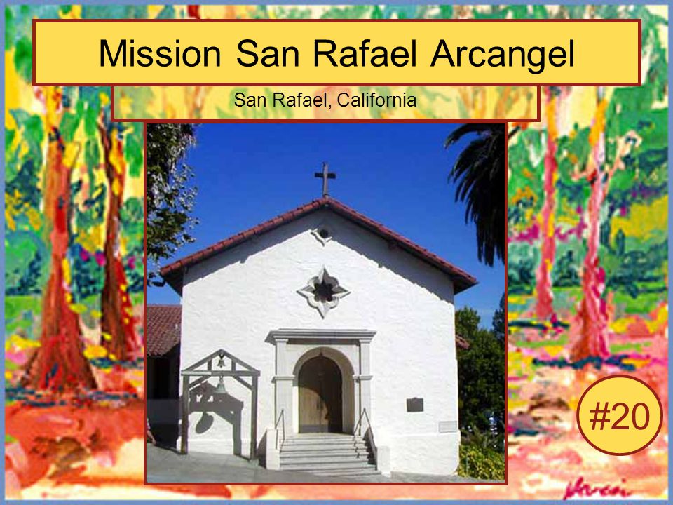 Mission San Rafael Arcangel