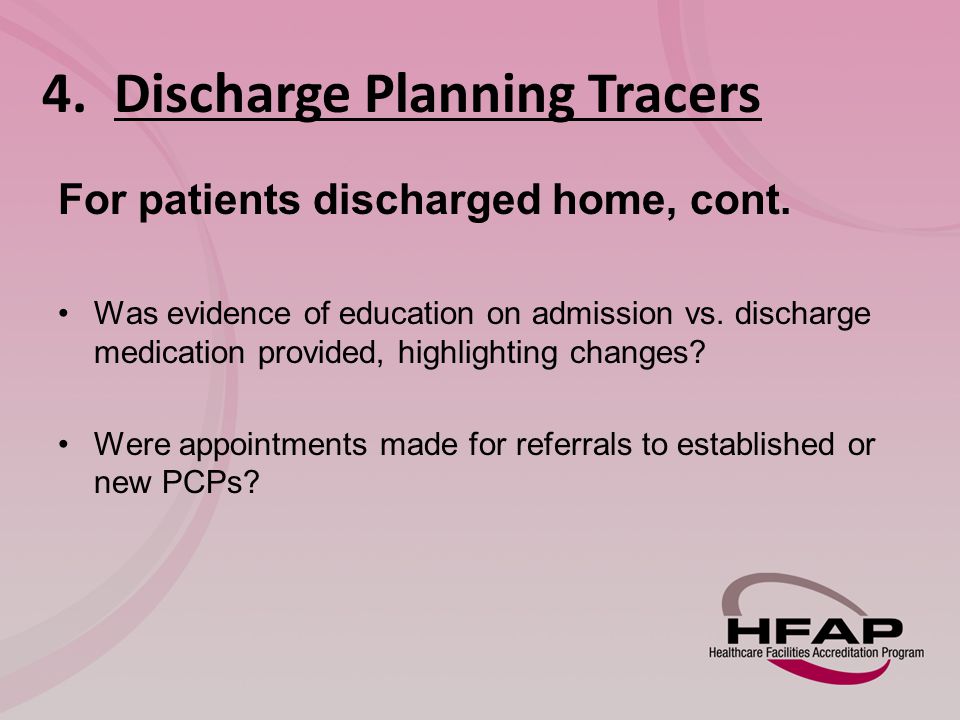 4. Discharge Planning Tracers