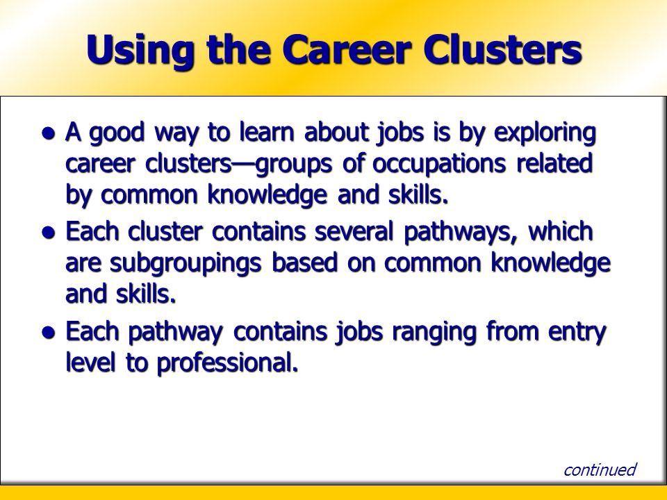 Using the Career Clusters