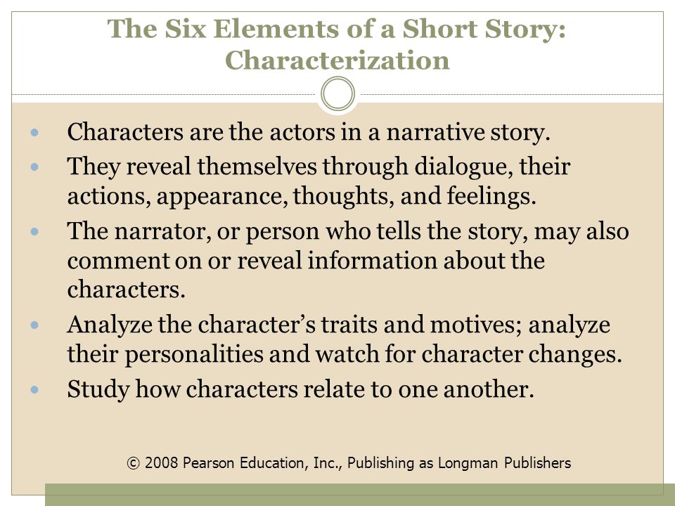 The Six Elements of a Short Story: Characterization