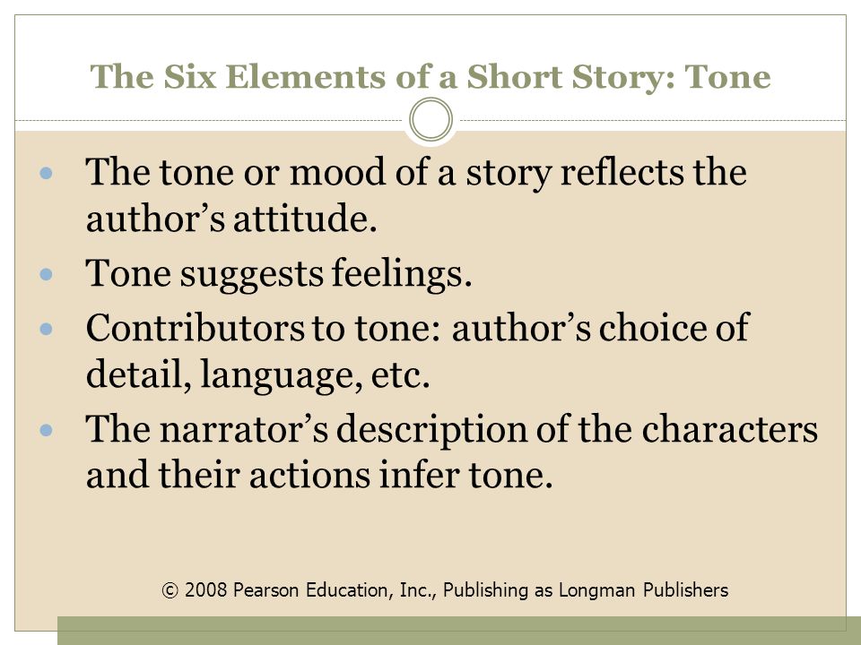 The Six Elements of a Short Story: Tone