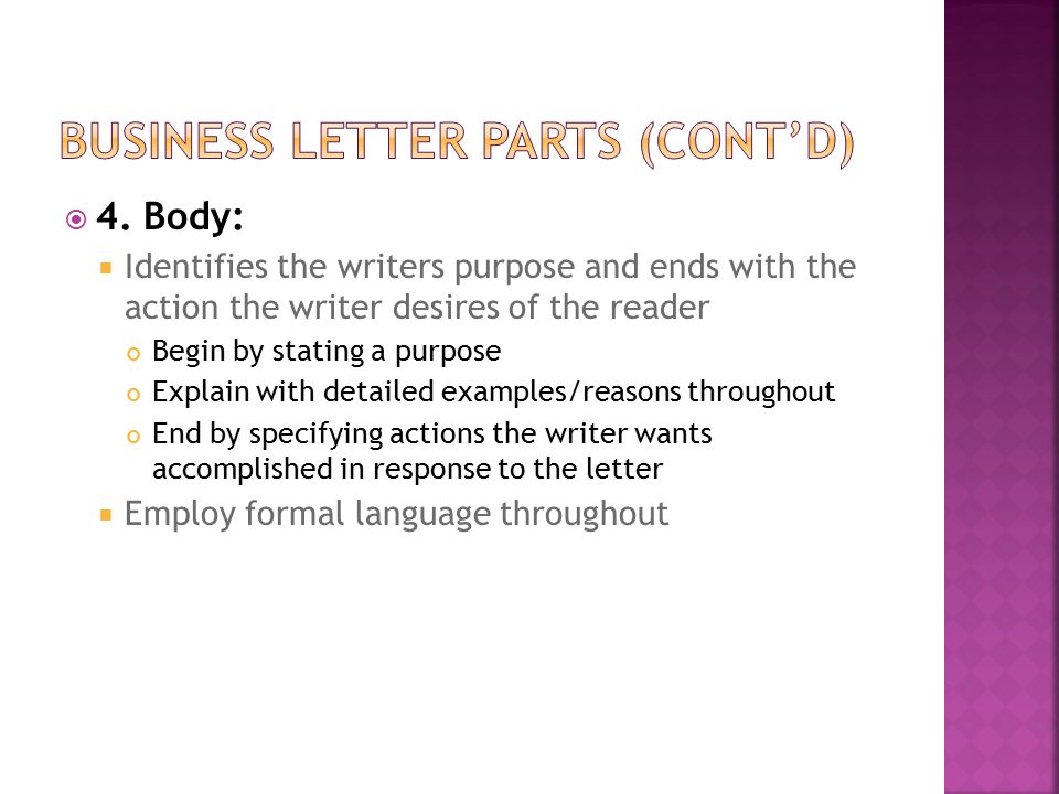 Business Letter Parts (cont’d)