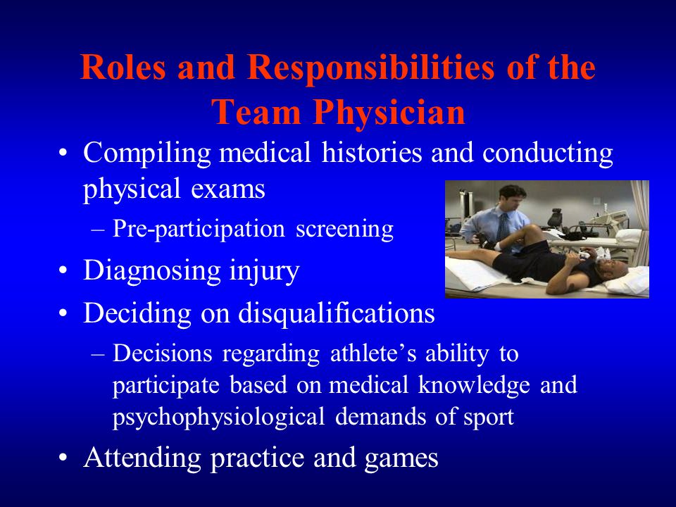 Roles and Responsibilities of the Team Physician
