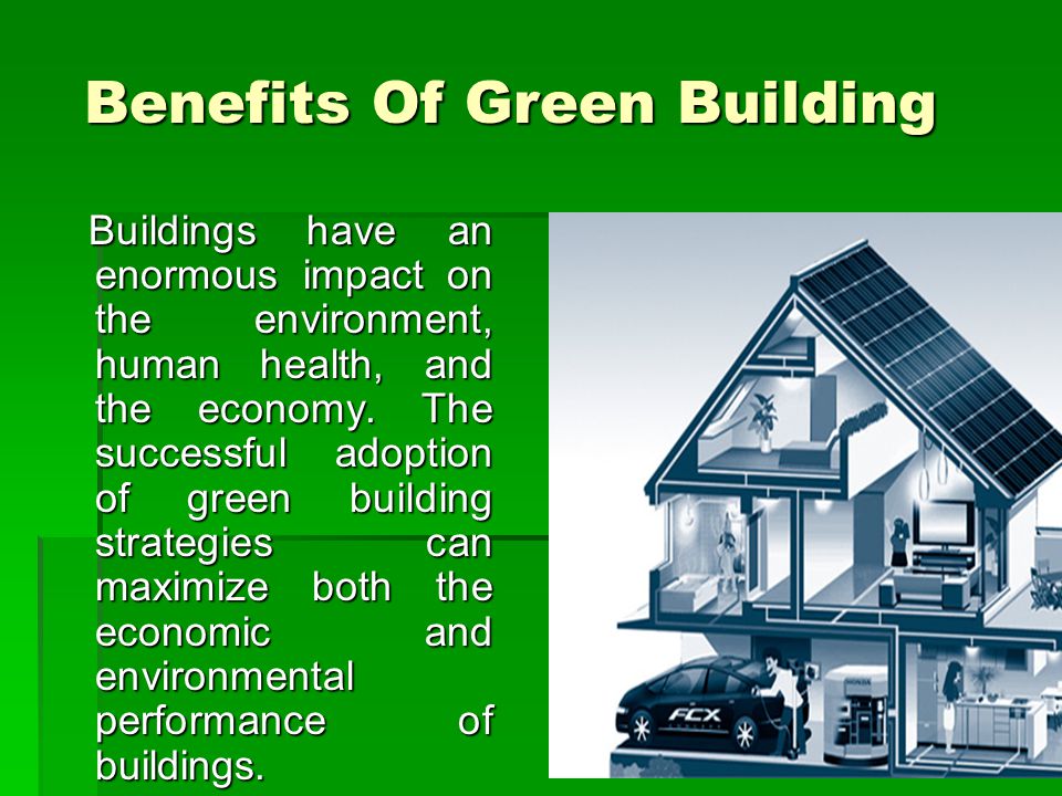 Benefits Of Green Building