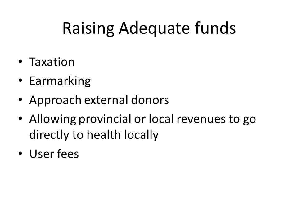 Raising Adequate funds